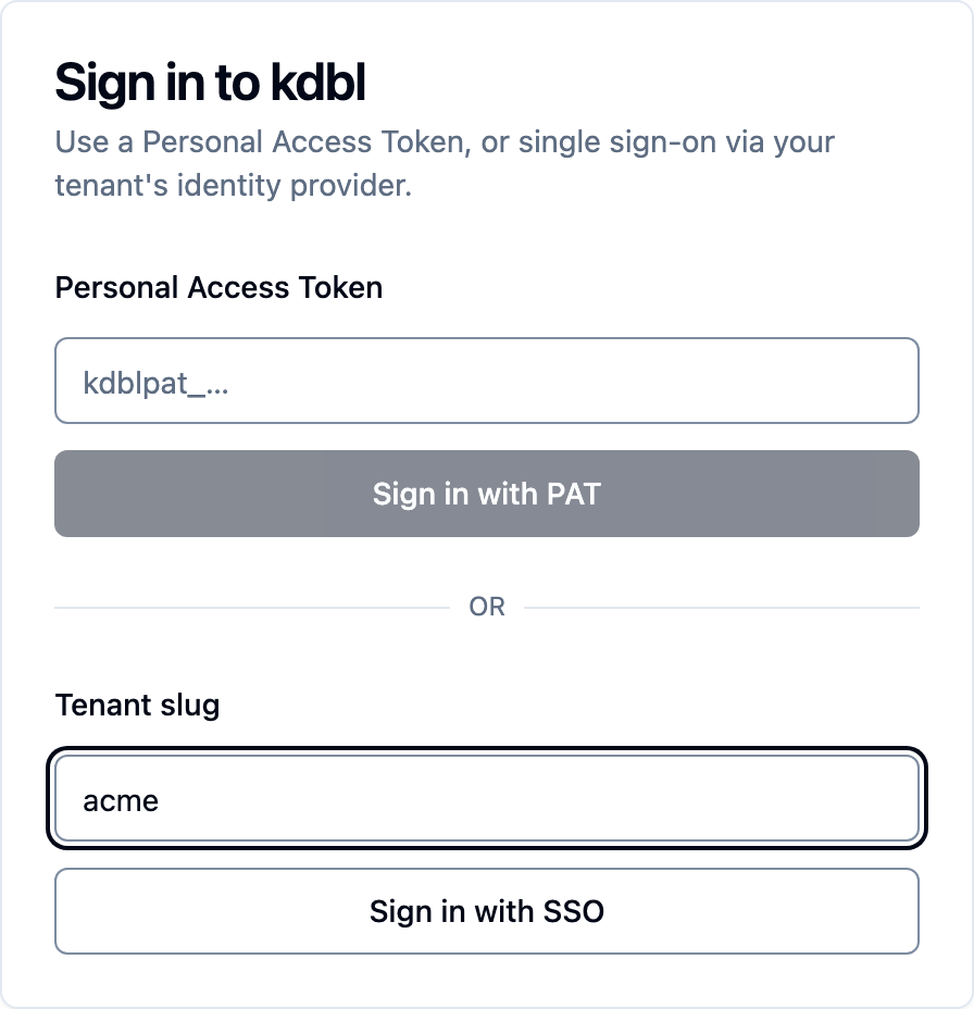 The console login page: a Personal Access Token field with a Sign in with PAT button, then OR, and a Tenant slug field reading "acme" with a Sign in with SSO button.