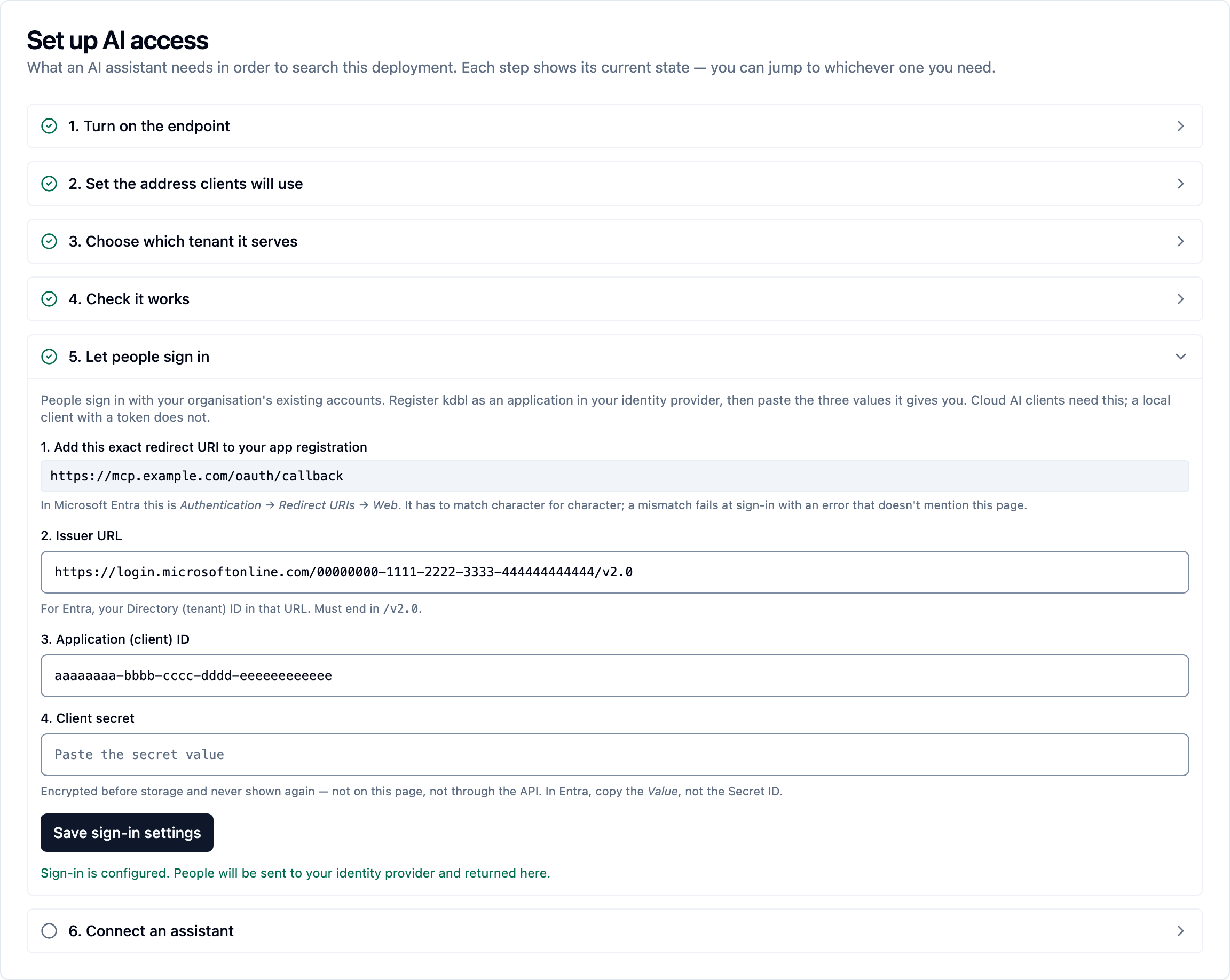 The "Let people sign in" step: the exact redirect URI to register shown as a copyable value, then fields for issuer URL, application (client) ID and client secret, a Save sign-in settings button, and a note that sign-in is configured.