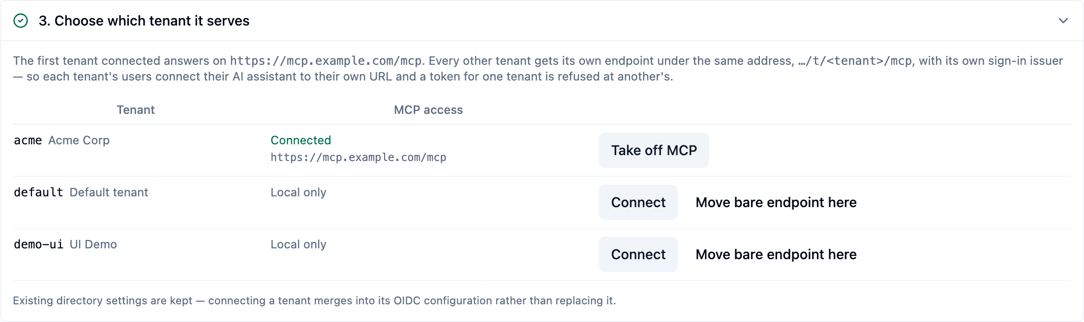 Step 3, "Choose which tenant it serves", of Set up AI access: the acme tenant is Connected at the bare endpoint address with a Take off MCP button; the other tenants are Local only with Connect and "Move bare endpoint here" buttons.