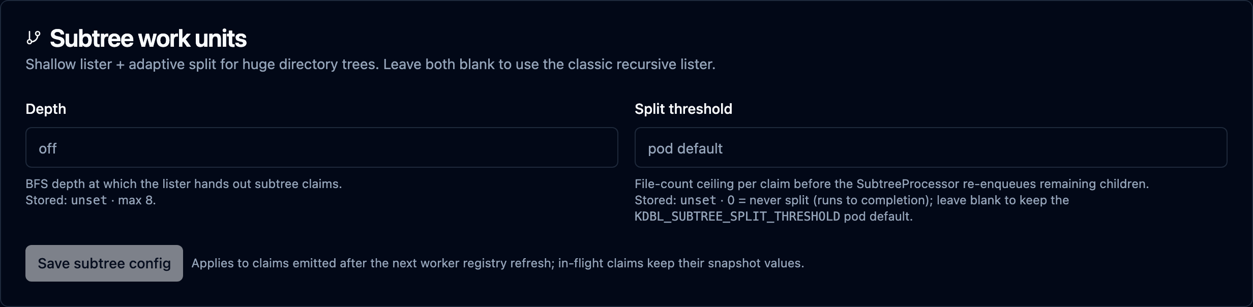 The Subtree work units card on a source's detail page — a Depth box (placeholder "off") and a Split threshold box (placeholder "pod default"), each with helper text, above a "Save subtree config" button.