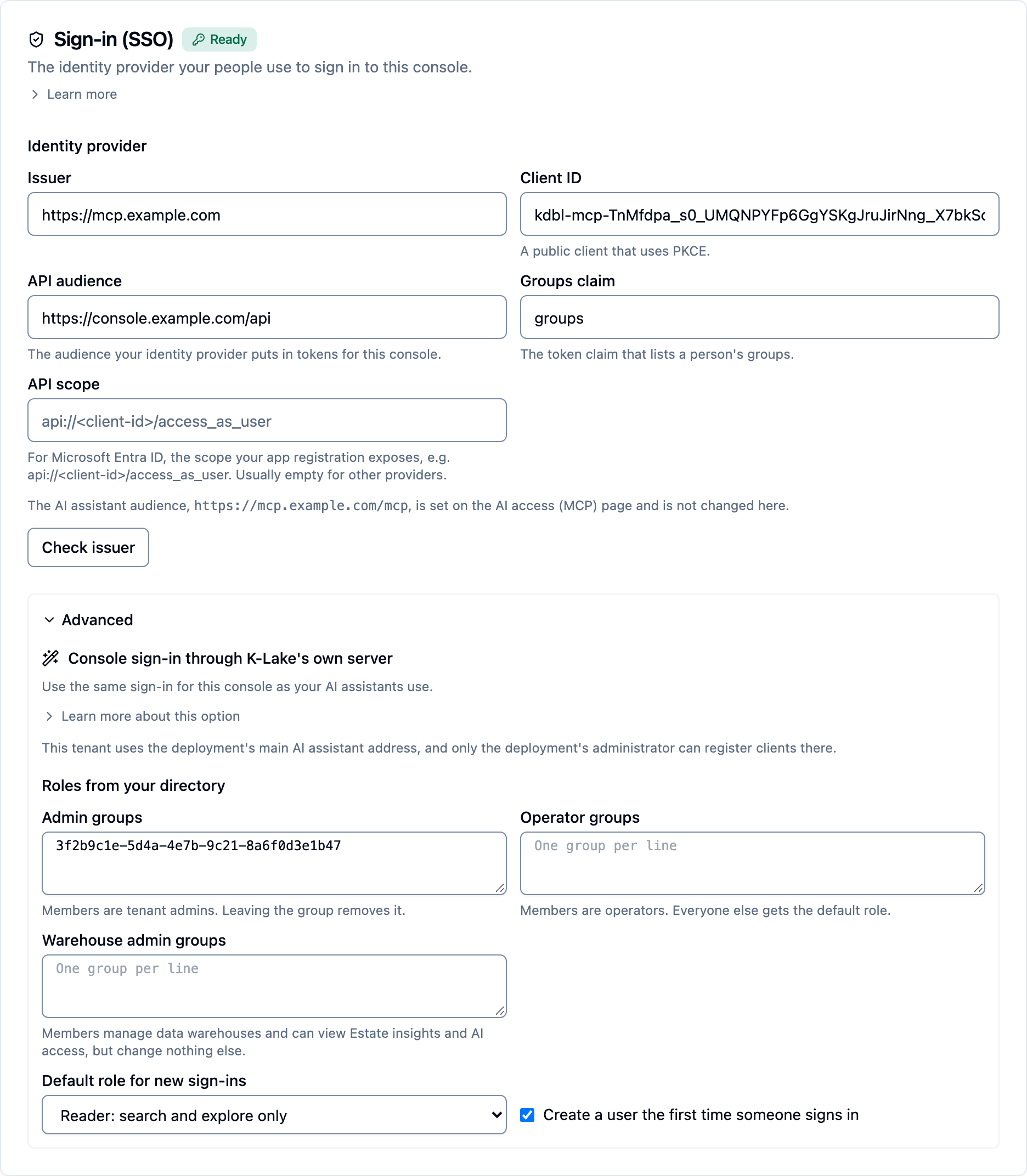 The Sign-in (SSO) card under Settings › Sign-in, badged "Ready": Identity provider fields for issuer, client ID, API audience, groups claim and API scope, a note naming the AI assistant audience, and a Check issuer button; under Advanced, Console sign-in through K-Lake's own server, then Roles from your directory with admin, operator and warehouse admin group lists, a default role set to "Reader: search and explore only", and a ticked "Create a user the first time someone signs in".